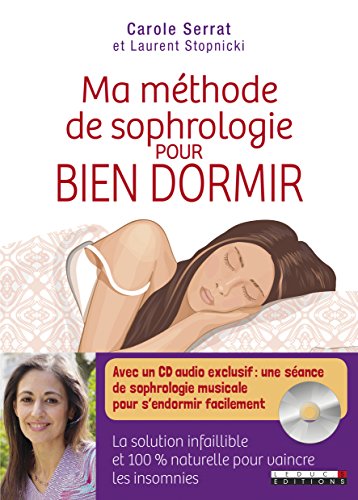 Beispielbild fr Ma mthode de sophrologie pour bien dormir zum Verkauf von medimops