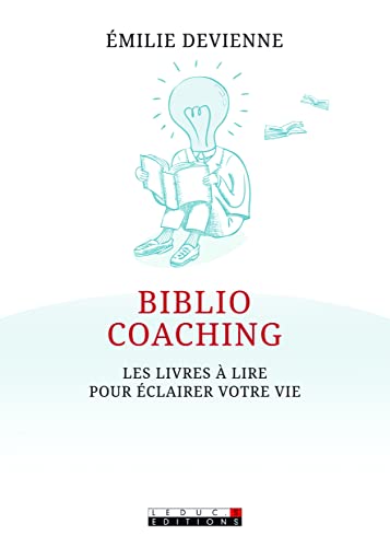 9791028502782: Bibliocoaching: Les livres  lire pour clairer votre vie