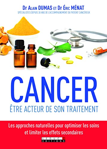 Stock image for Cancer : tre acteur de son traitement for sale by medimops