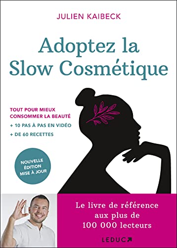 Beispielbild fr Adoptez la slow cosmtique zum Verkauf von medimops