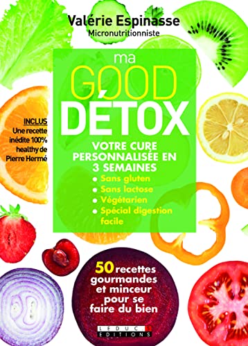 Beispielbild fr Ma good dtox : 50 recettes gourmandes et minceur pour se faire du bien zum Verkauf von medimops
