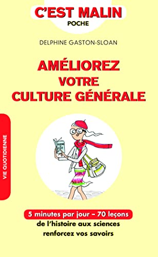 Beispielbild fr Amliorez votre culture gnrale, c'est malin zum Verkauf von medimops