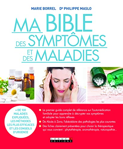 Beispielbild fr Ma bible des symptmes et des maladies zum Verkauf von medimops