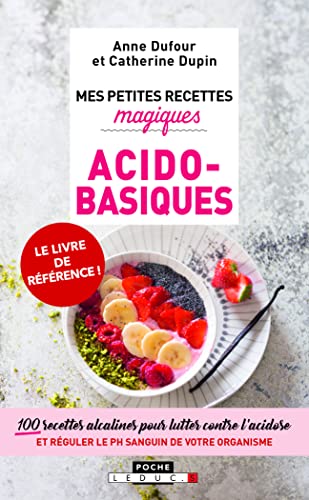 Beispielbild fr Mes petites recettes magiques acido-basiques zum Verkauf von medimops