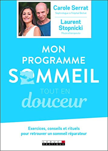 Beispielbild fr Mon Programme Sommeil Tout En Douceur zum Verkauf von RECYCLIVRE