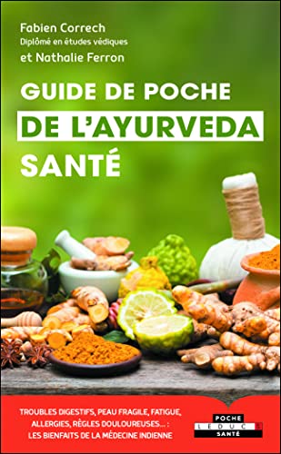 Beispielbild fr Guide de poche de l'ayurveda sant zum Verkauf von medimops