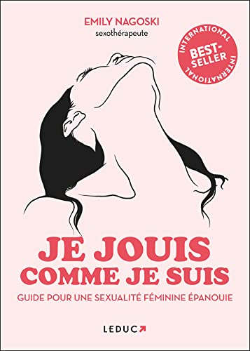 Image d'archives pour Je jouis comme je suis guide du plaisir fminin: Guide pour une sexualit fminine panouie mis en vente par Buchpark