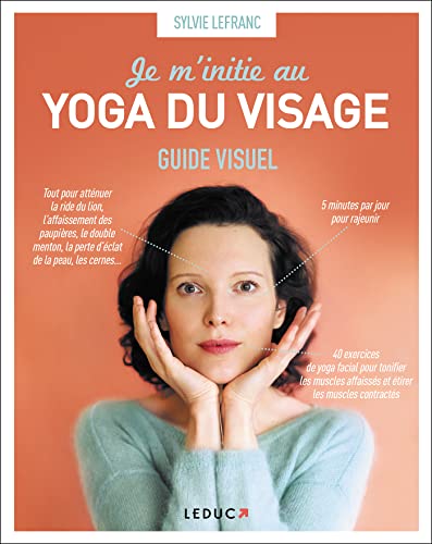Beispielbild fr Je m'initie au yoga du visage: Guide visuel zum Verkauf von Gallix