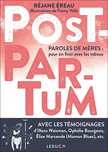 Beispielbild fr Post-partum. Paroles de mres: pour en finir avec les tabous zum Verkauf von medimops