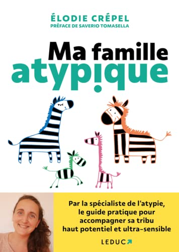 Imagen de archivo de Ma famille atypique [Broch] Crpel, lodie et Tomasella, Saverio a la venta por BIBLIO-NET