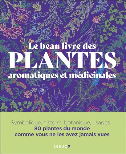 9791028529598: Le Beau Livre des plantes aromatiques et mdicinales