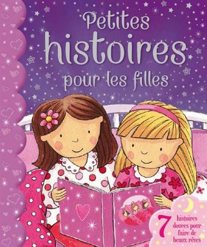 Beispielbild fr Petites histoires pour les filles zum Verkauf von Ammareal