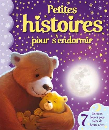 Beispielbild fr Petites histoires pour s'endormir zum Verkauf von medimops