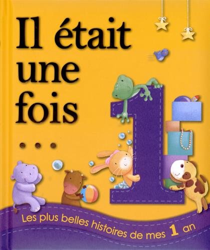 Beispielbild fr Les plus belles histoires de mes 1 an zum Verkauf von Ammareal
