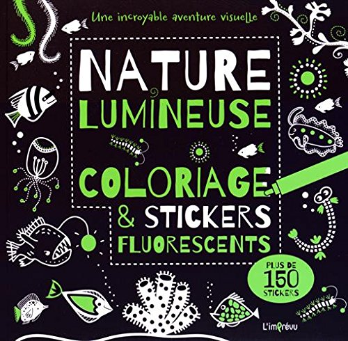 Beispielbild fr Nature lumineuse : Coloriage et stickers fluorescents zum Verkauf von medimops