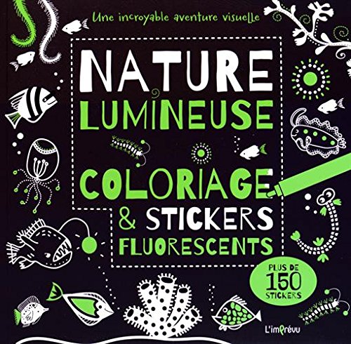 9791029501234: Nature lumineuse: Coloriage et stickers fluorescents