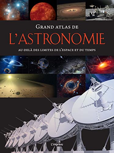 Beispielbild fr Grand atlas de l'astronomie zum Verkauf von medimops