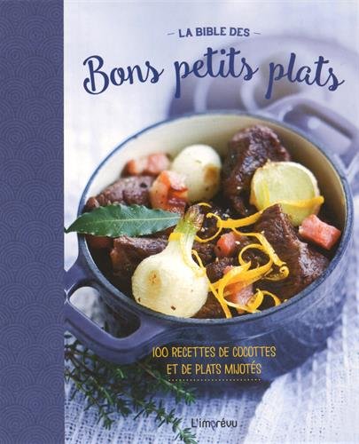 9791029502729: La bible des bons petits plats