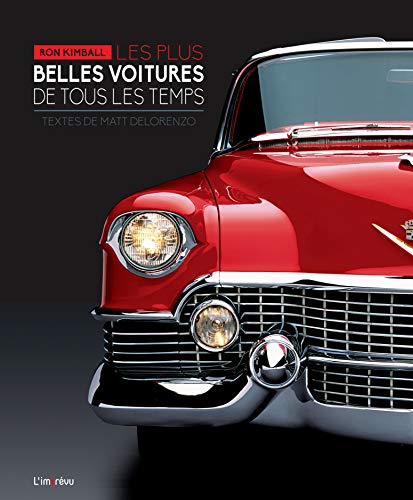 Stock image for Les plus belles voitures de tous les temps for sale by medimops
