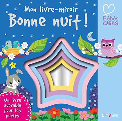 Bonne Nuit Mon Livre Miroir Bebes Calins Abebooks Merluzzi Nathalie Bonne Nuit Mon Livre Miroir Bebes Calins Abebooks Merluzzi Nathalie