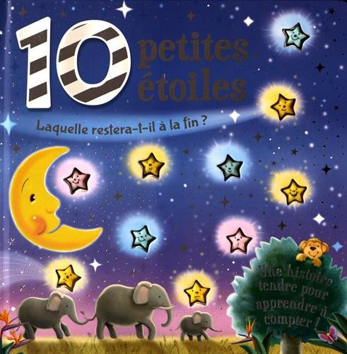 Beispielbild fr 10 petites toiles : Laquelle restera-t-il  la fin ? zum Verkauf von medimops