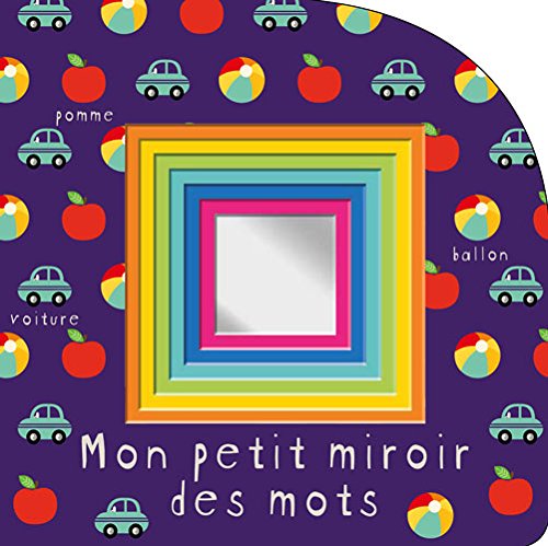 Stock image for Mon Petit Miroir Des Mots for sale by RECYCLIVRE