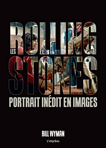 Beispielbild fr Les Rolling Stones - Portrait indit en images zum Verkauf von Gallix