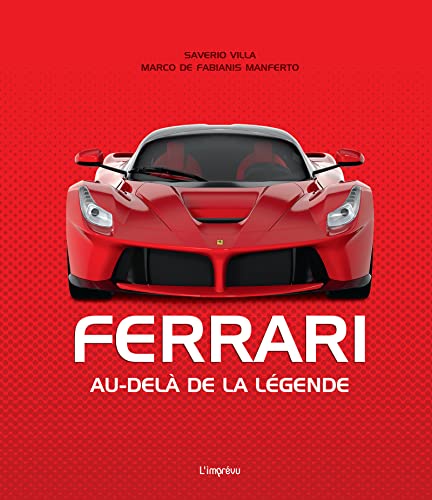 Beispielbild fr Ferrari: Au-del de la lgende zum Verkauf von Buchpark