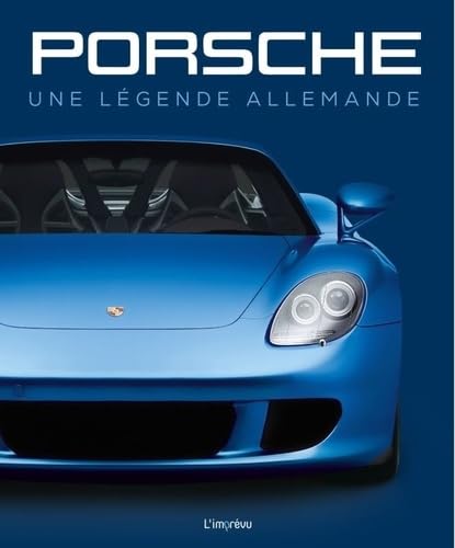 Imagen de archivo de Porsche: Une lgende allemande a la venta por Gallix