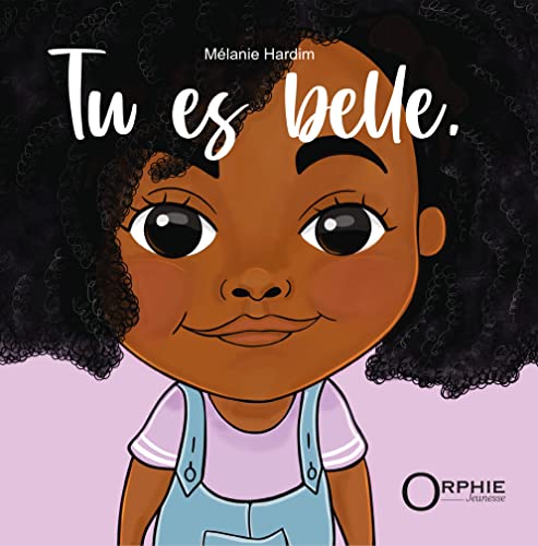 Stock image for Tu es belle for sale by Librairie Th  la page