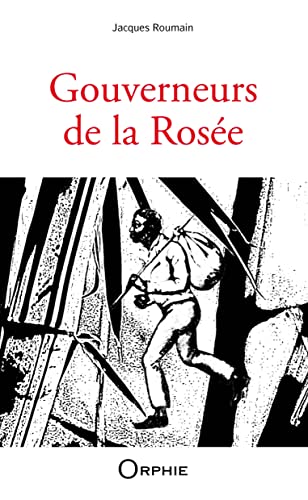 Stock image for Gouverneurs de la rose for sale by Ammareal