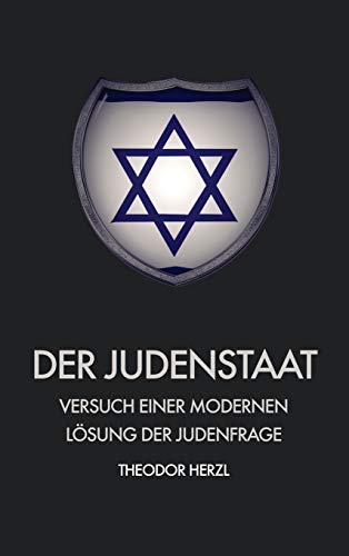 Beispielbild fr Der Judenstaat: Versuch einer modernen Lsung der judenfrage (German Edition) zum Verkauf von Lucky's Textbooks