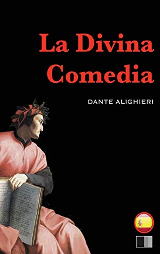 Imagen de archivo de La Divina Comedia: el infierno, el purgatorio y el paraso (Spanish Edition) a la venta por Better World Books