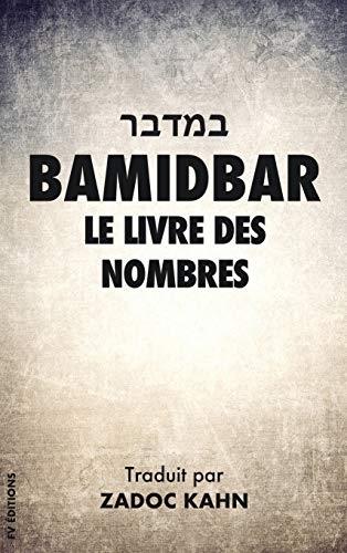 Beispielbild fr Bamidbar: Le Livre des Nombres (La Bible Hbraque) (French Edition) zum Verkauf von Lucky's Textbooks