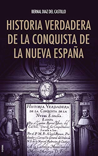 Stock image for Historia verdadera de la conquista de la Nueva Espa�a (Spanish Edition) for sale by Russell Books