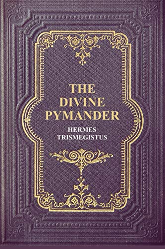 Imagen de archivo de The Divine Pymander a la venta por GreatBookPrices