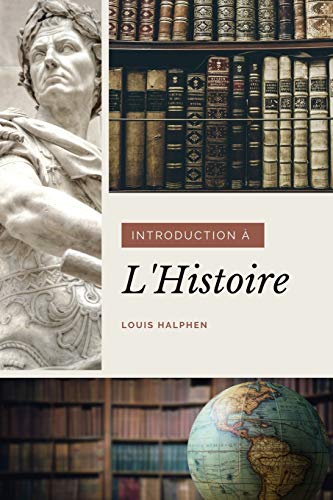 Stock image for Introduction  l'Histoire (French Edition) for sale by Lucky's Textbooks
