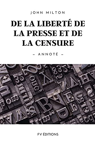 Stock image for De la libert de la presse et de la censure: Annot for sale by Ria Christie Collections