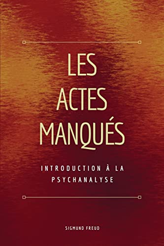 Stock image for Les Actes Manqu s: Introduction  la psychanalyse for sale by Ria Christie Collections