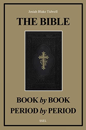 Stock image for The Bible Book by Book and Period by Period: A Manual For the Study of the Bible (Easy to Read Layout) for sale by GreatBookPrices