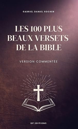 Stock image for Les 100 plus beaux versets de la Bible (Hardcover) for sale by Grand Eagle Retail