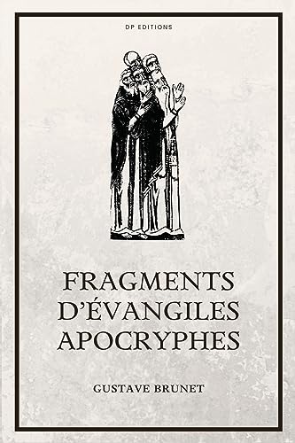 Stock image for Fragments d'?vangiles Apocryphes for sale by PBShop.store US