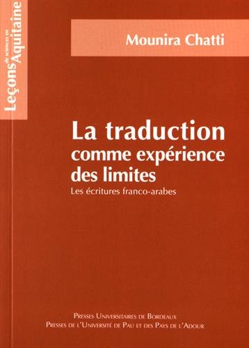 Stock image for La traduction comme experience des limites Les ecritures franco for sale by Librairie La Canopee. Inc.
