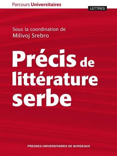 Beispielbild fr Prcis de littrature serbe [Broch] Srebro Milivoj zum Verkauf von BIBLIO-NET