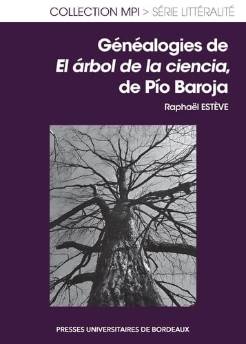 Beispielbild fr Gnalogies de El rbol de la ciencia, de Po Baroja zum Verkauf von Gallix