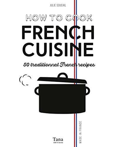 Imagen de archivo de How to cook french cuisine a la venta por Seattle Goodwill