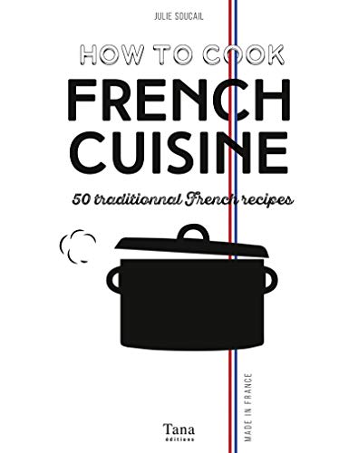 Stock image for How to cook french cuisine for sale by AwesomeBooks