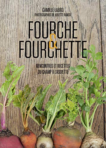 Beispielbild fr Fourche et fourchette zum Verkauf von medimops
