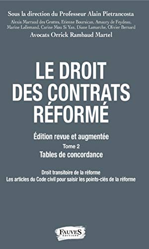 Stock image for Droit des contrats rform : 2 volumes [Broch] Pietrancosta, Alain et Martel, Jean-Pierre for sale by BIBLIO-NET