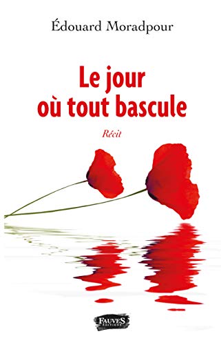 9791030202700: Le jour o tout bascule